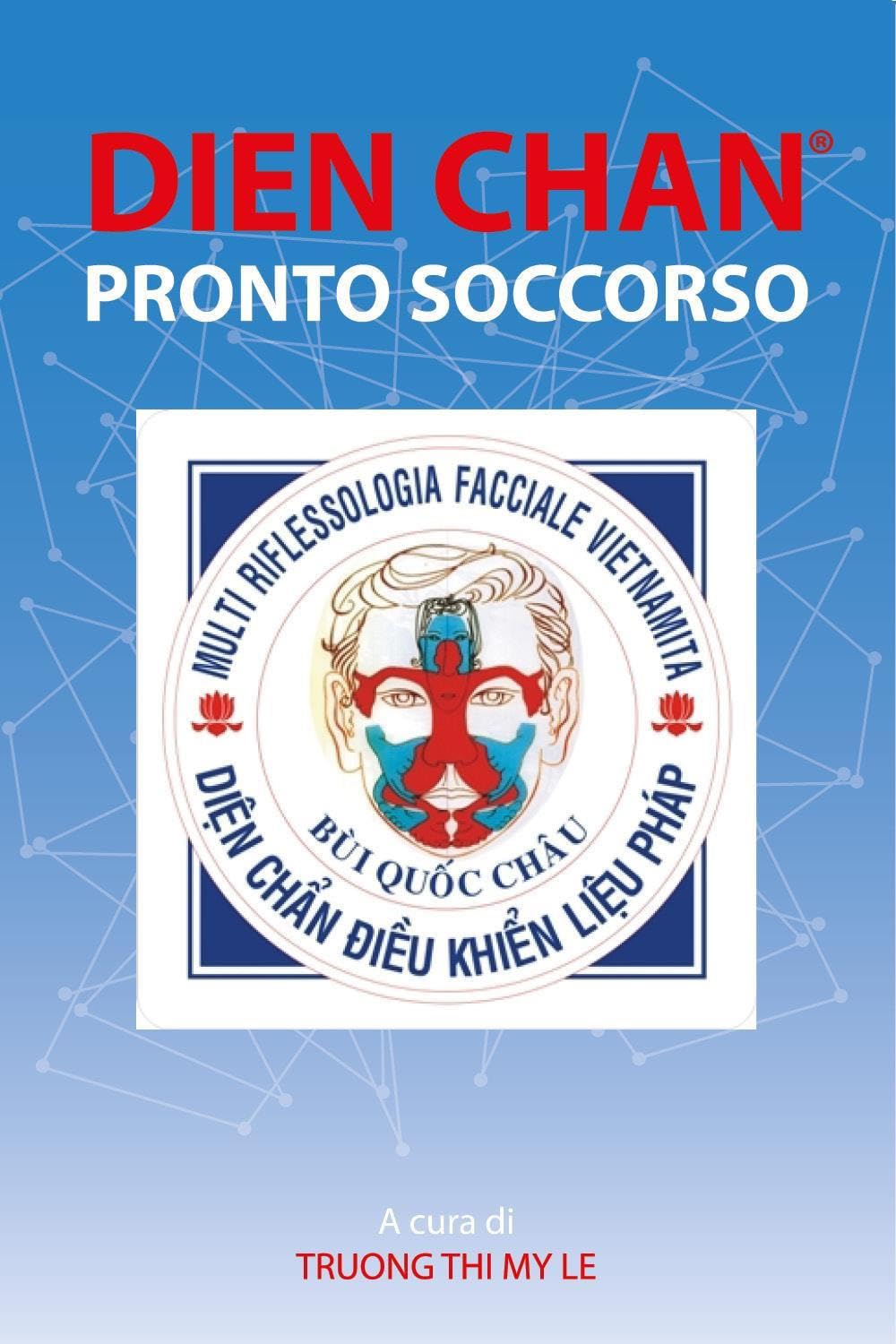 Dien Chan. Primo Soccorso - 4