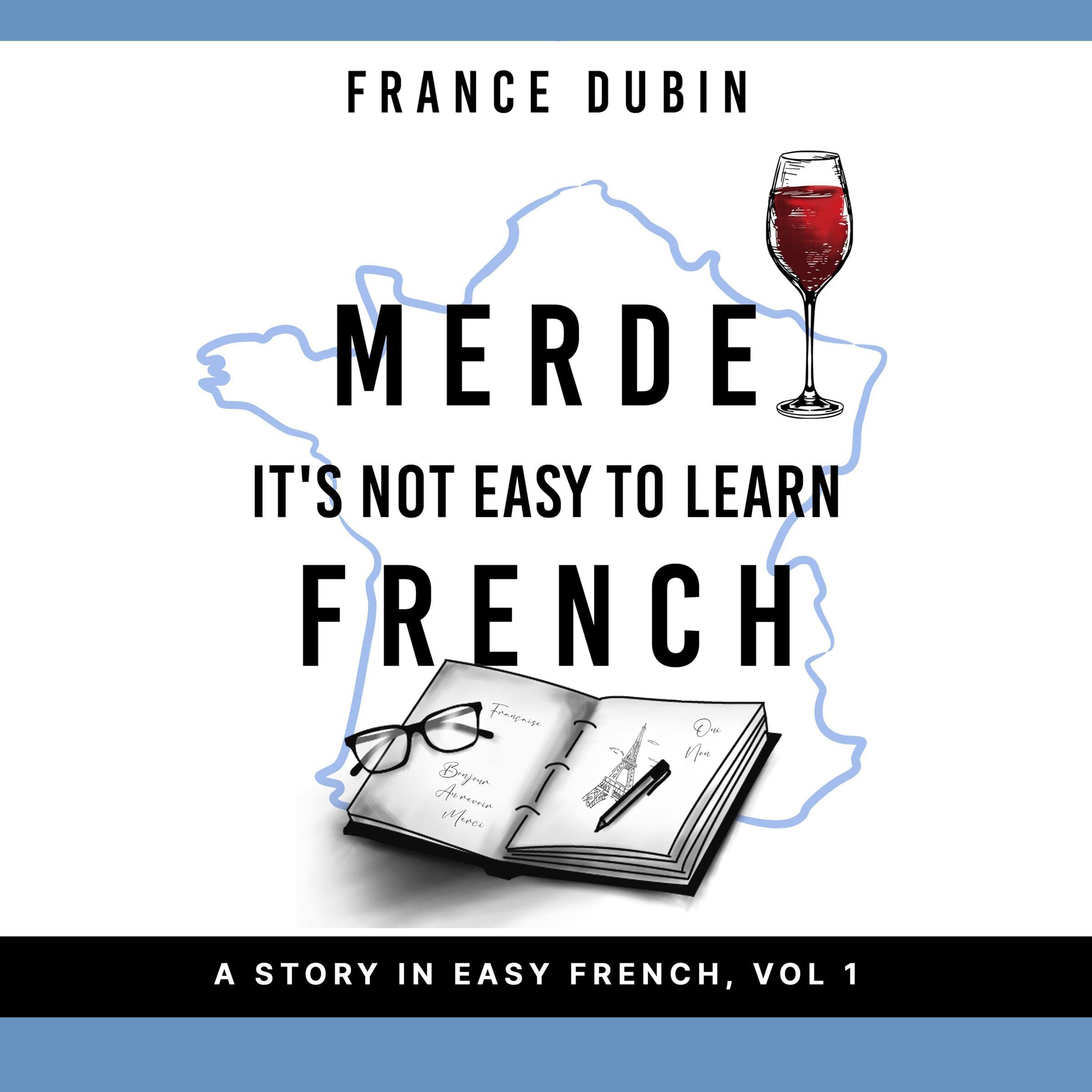 Cover art for Merde, It's Not Easy to Learn French