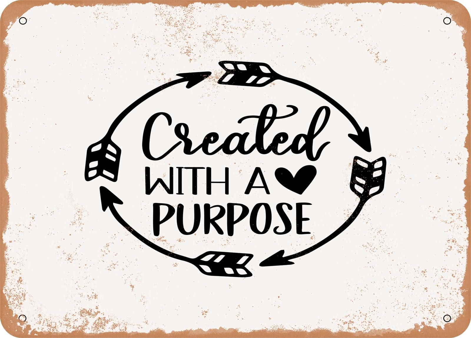 Miaomansenstore Metal Sign - Created With A Purpose - 4 - Vintage Look Sign Home Decor