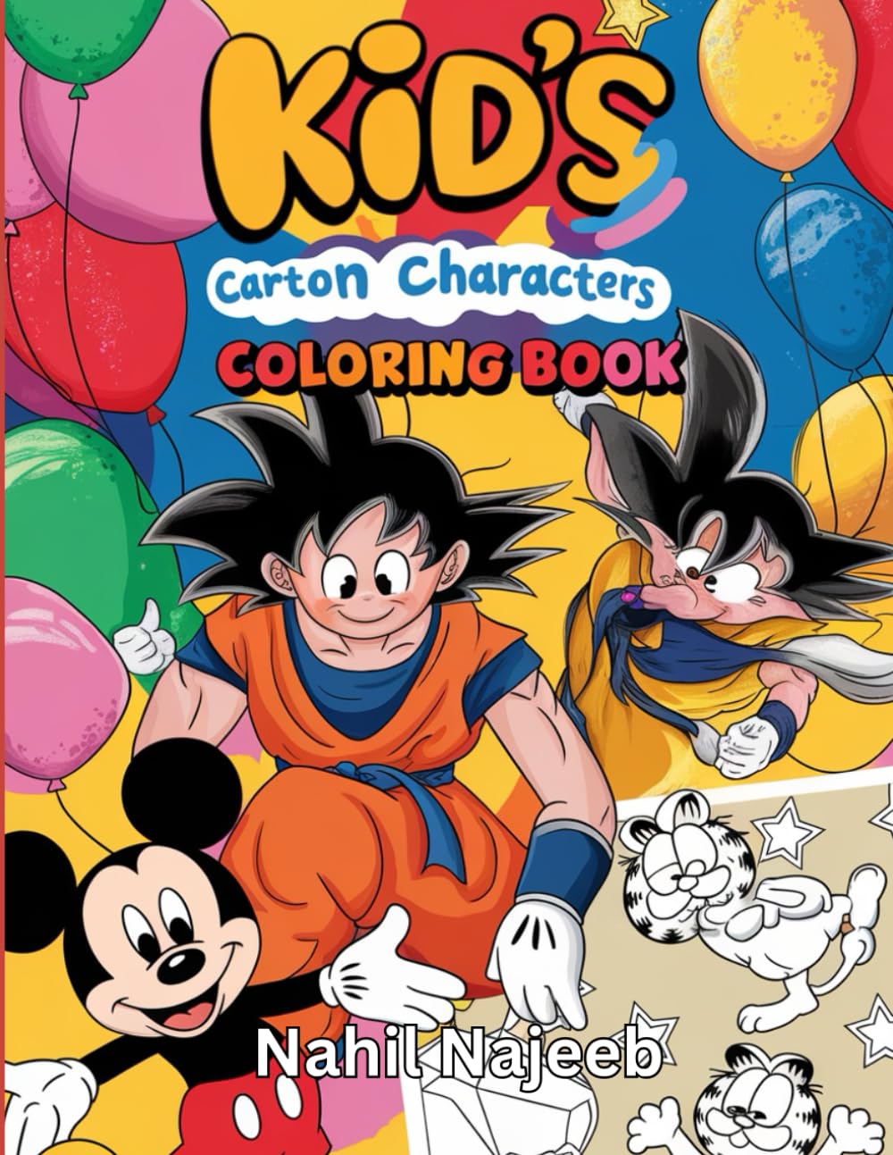 Fun Cartoon Characters Coloring Book For Kids.: A Delightful Collection of Cartoon Characters to Spark Creativity and Imagination