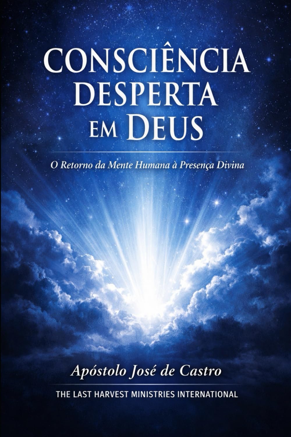 CONSCIÊNCIA DESPERTA EM DEUS