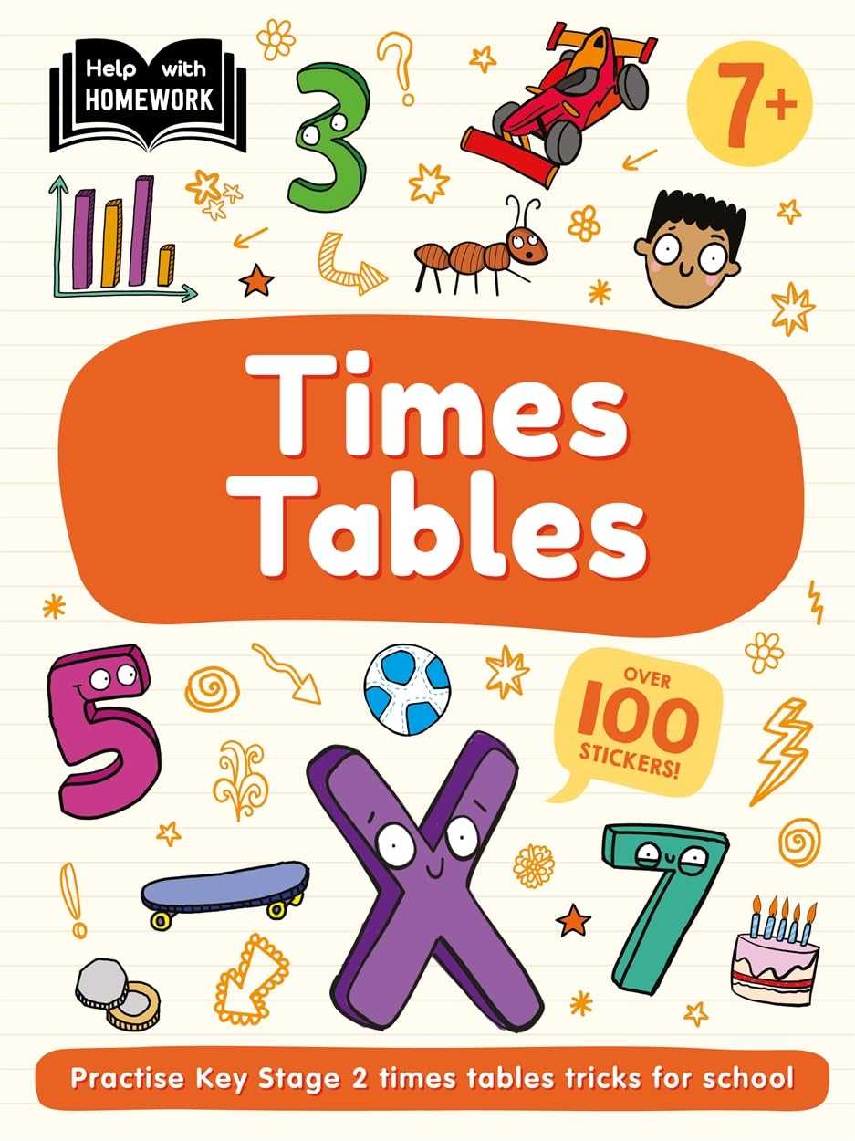 Help With Homework: Age 7+ Times Tables (Key Stage 2 Home Learning Workbook)