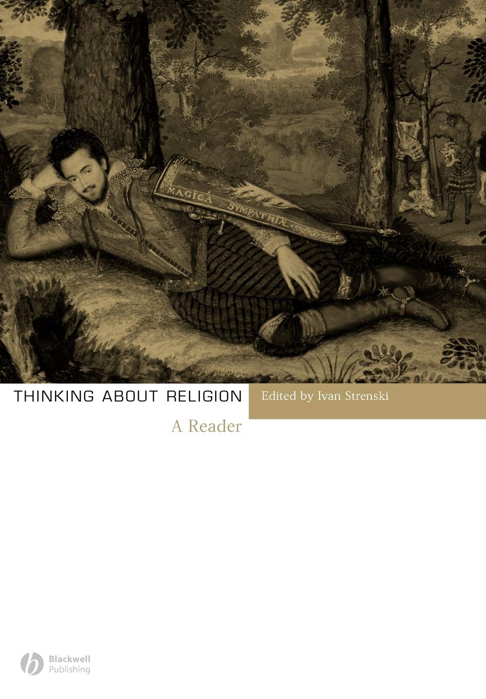 Thinking About Religion: A Reader