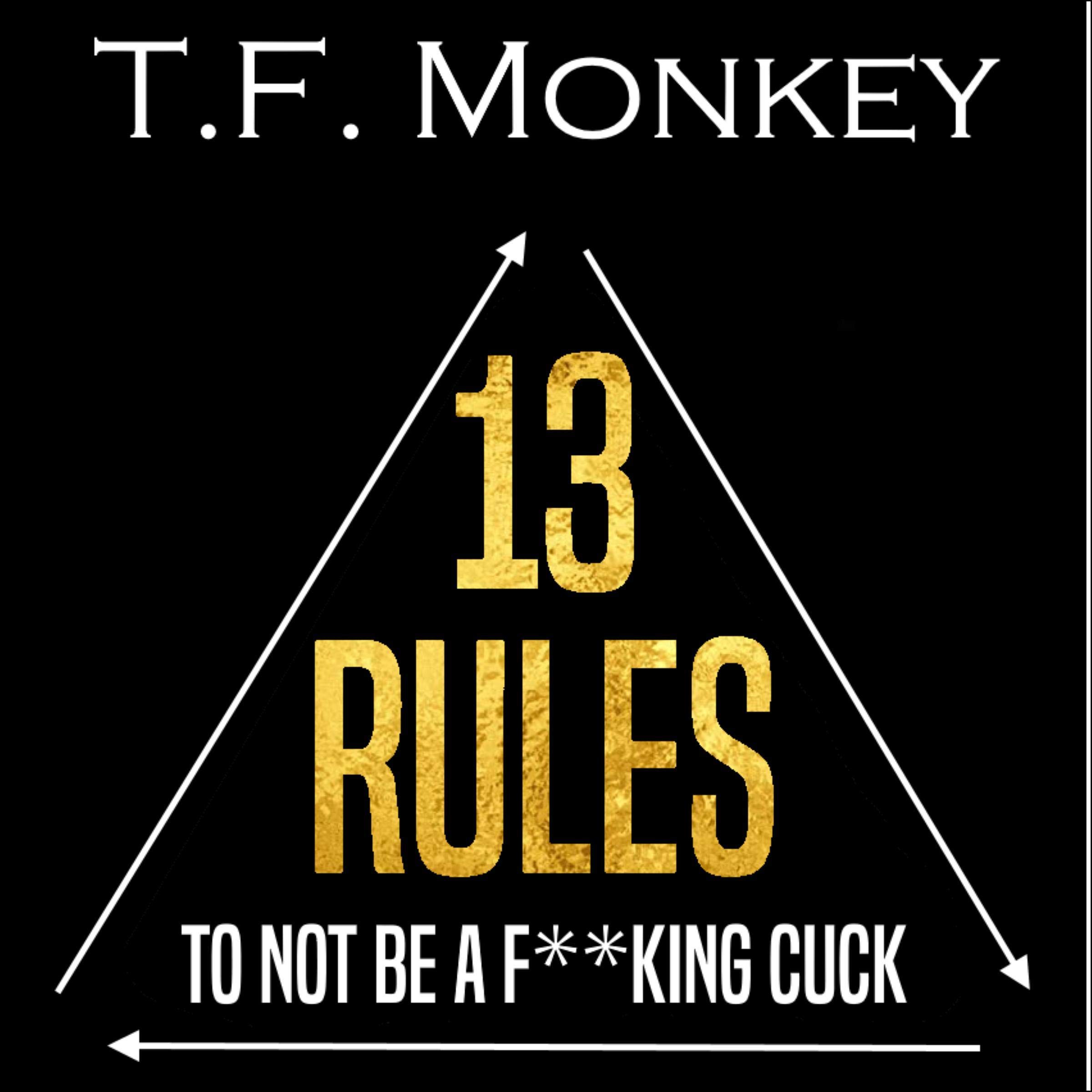 Cover art for 13 Rules: To Not Be a F**king Cuck