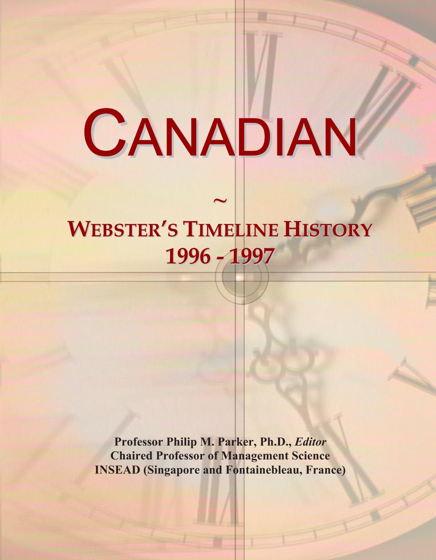 Canadian: Webster's Timeline History, 1996 - 1997