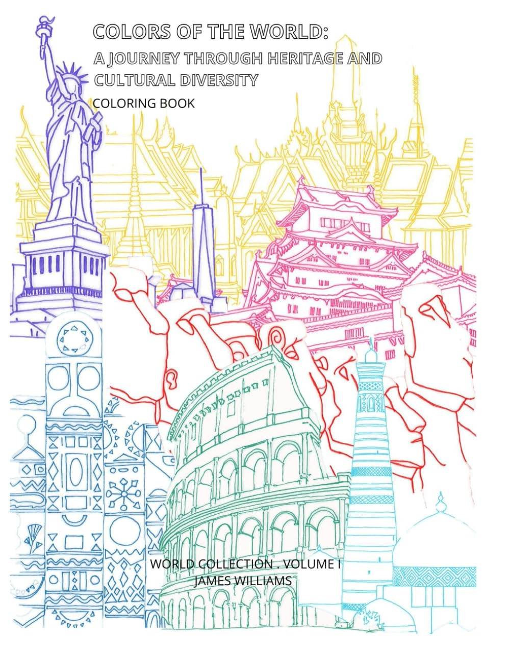 Colors of the World: A Journey Through Heritage and Cultural Diversity