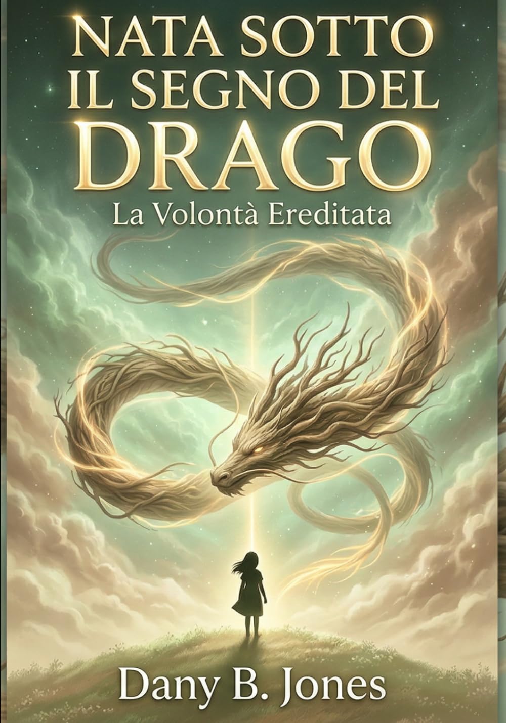 NATA SOTTO IL SEGNO DEL DRAGO: LA VOLONTÀ EREDITATA