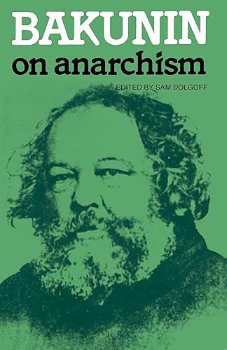 Bakunin On Anarchism