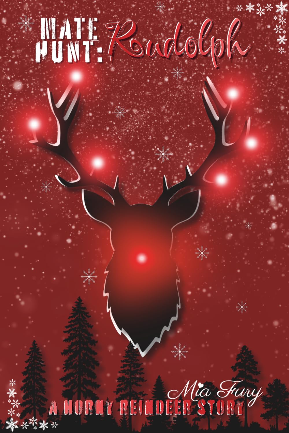 Mate Hunt: Rudolph: A Horny Reindeer Story