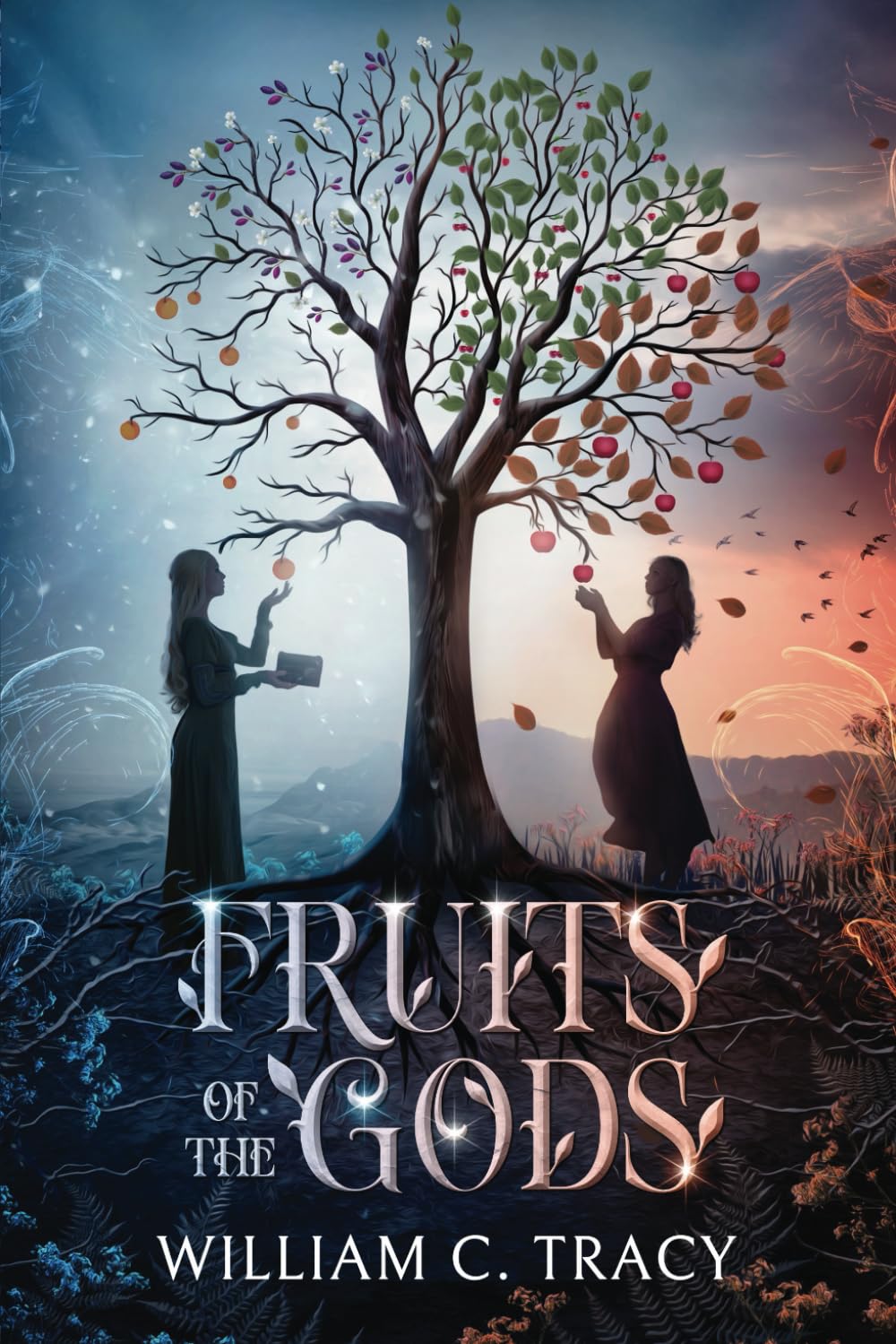 Fruits of the Gods: An Epic Fantasy