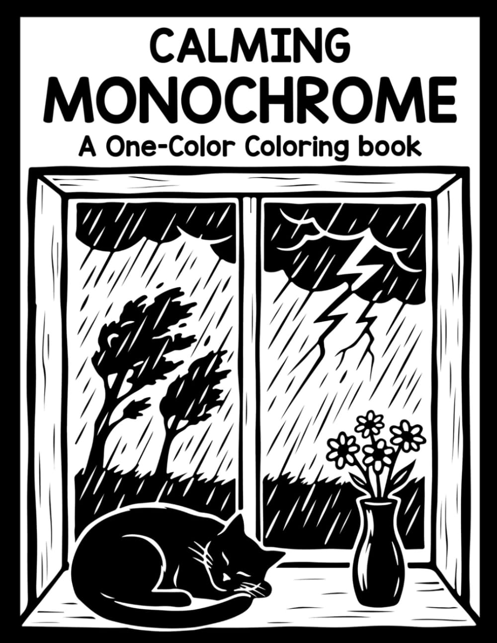 Calming Monochrome: One Color Bold & Easy Adult Coloring Book Relaxing Woodcut Silhouettes, Nature Scenes, and Simple Linocut Art for Stress Relief and Mindfulness