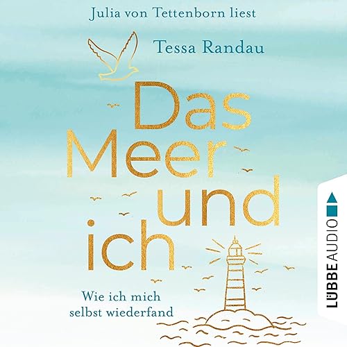 Das Meer und ich: Wie ich mich selbst wiederfand