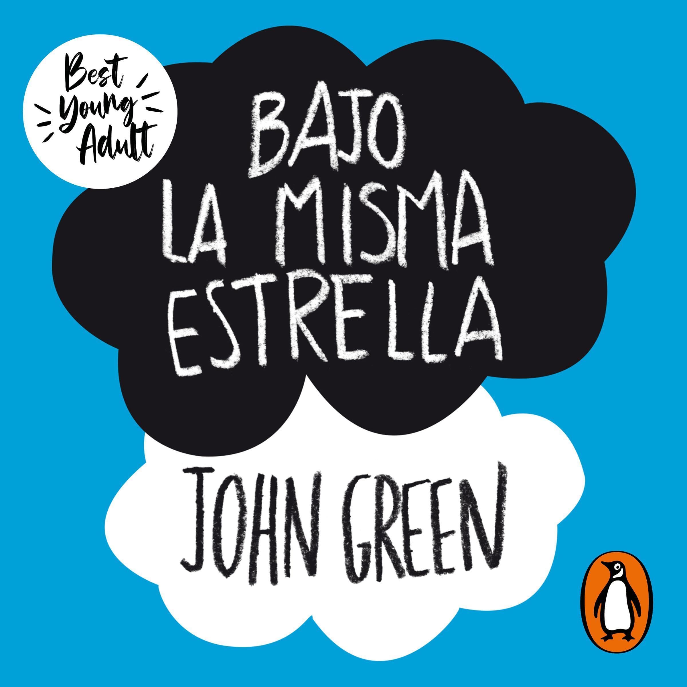 Bajo la misma estrella [The Fault in Our Stars]