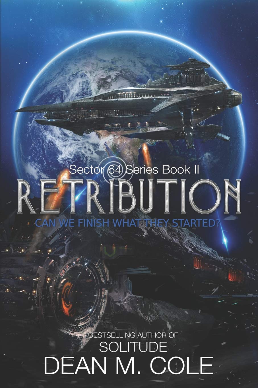 Retribution: Sector 64 Book Two