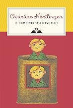 Il bambino sottovuoto. Nuova ediz.