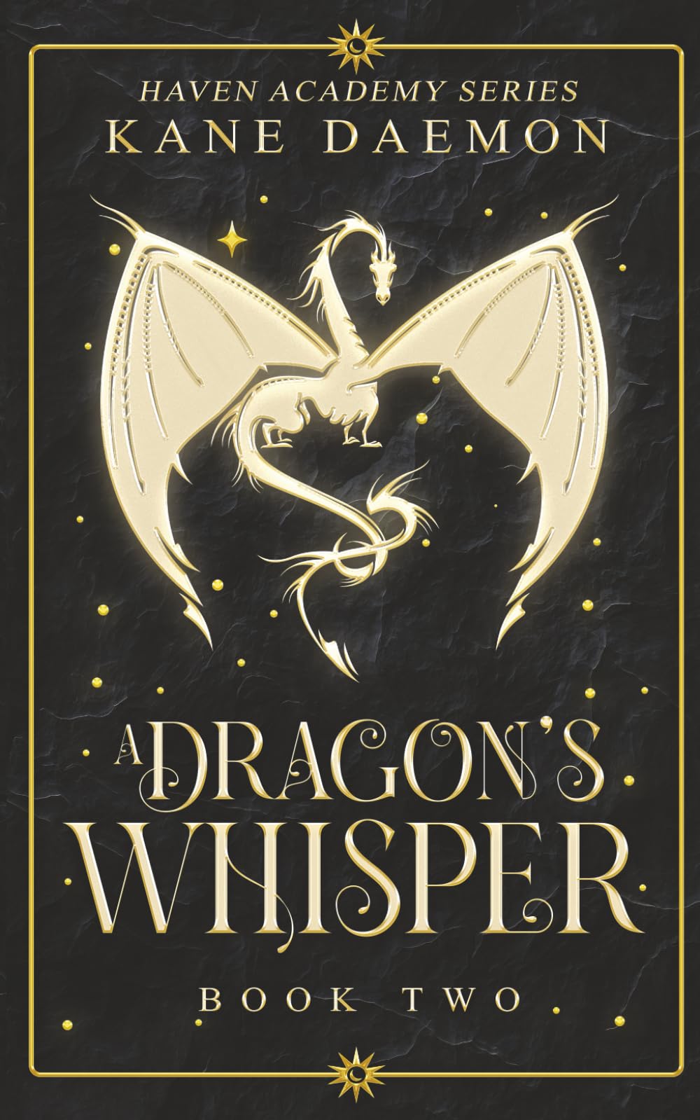 Haven Academy Book Two: A Dragon's Whisper