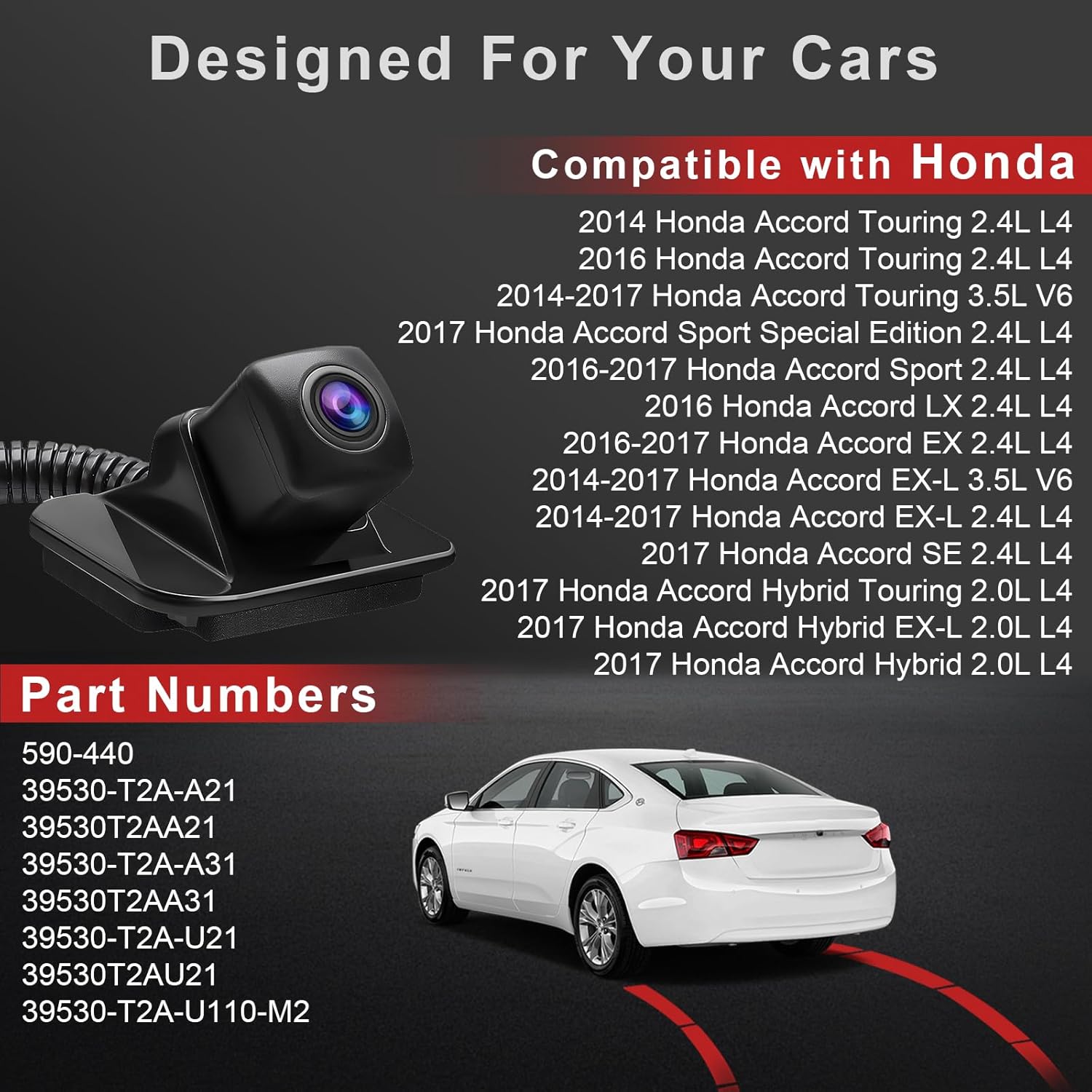 Rear View Backup Camera 590-440 for Honda 2014-2015 Accord Sedan EX-L 2016-2017 Accord Sedan 2014-2015 Touring 2017 Hybrid Parking Assist Rear Camer, #OE 39530-T2A-A21 39530-T2A-A31 39530-T2A-U110-M2