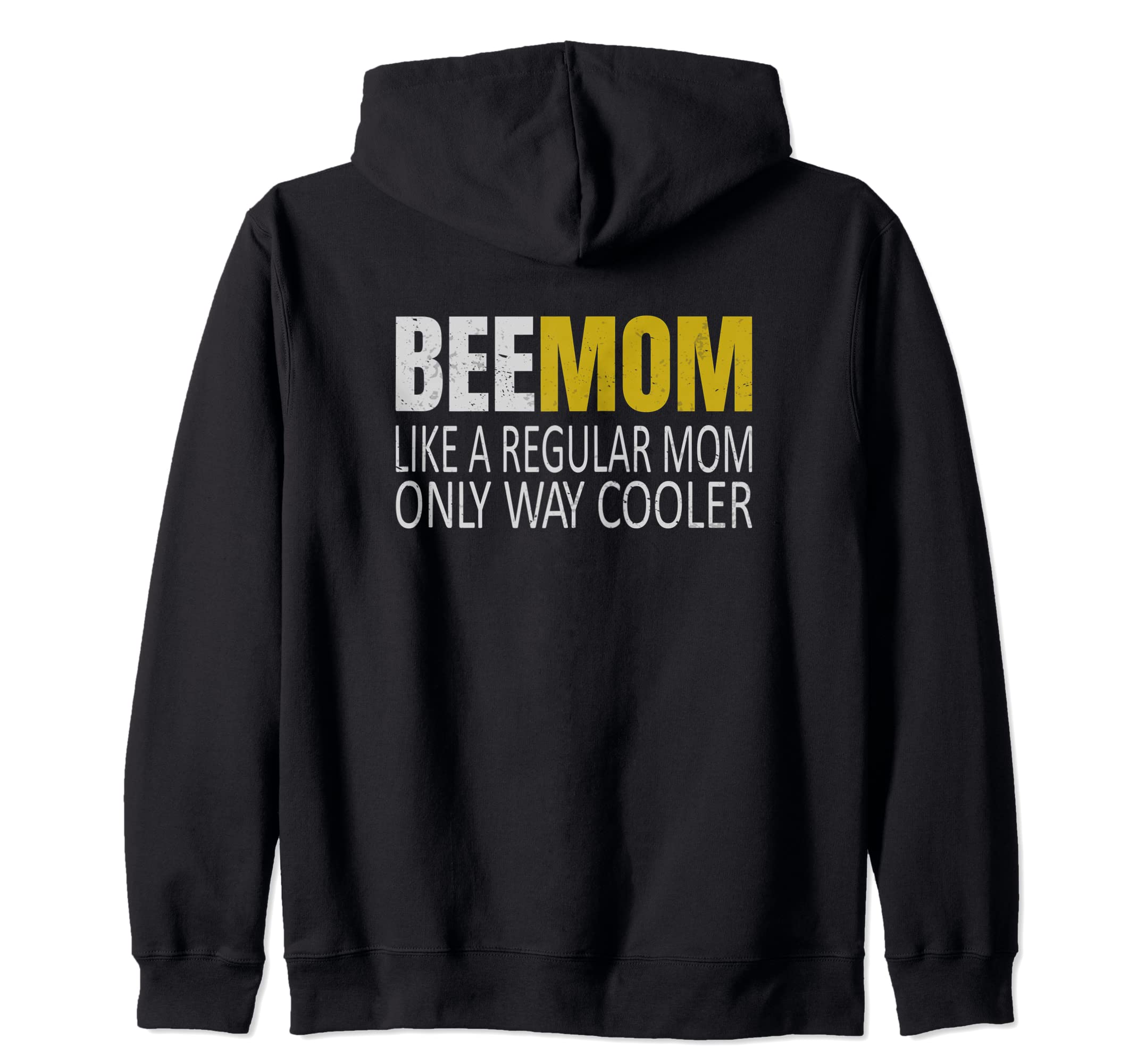 Beemom Bee Mom Like A Regular Mom Beekeeper Mom Apiarist Zip Hoodie