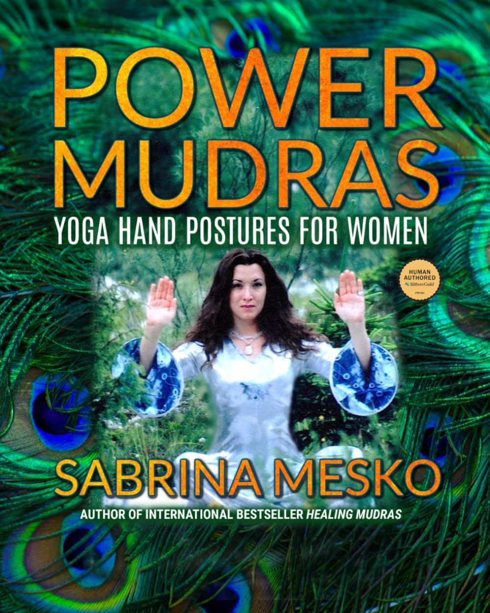 Power Mudras: Yoga Hand Postures for Women - New Edition