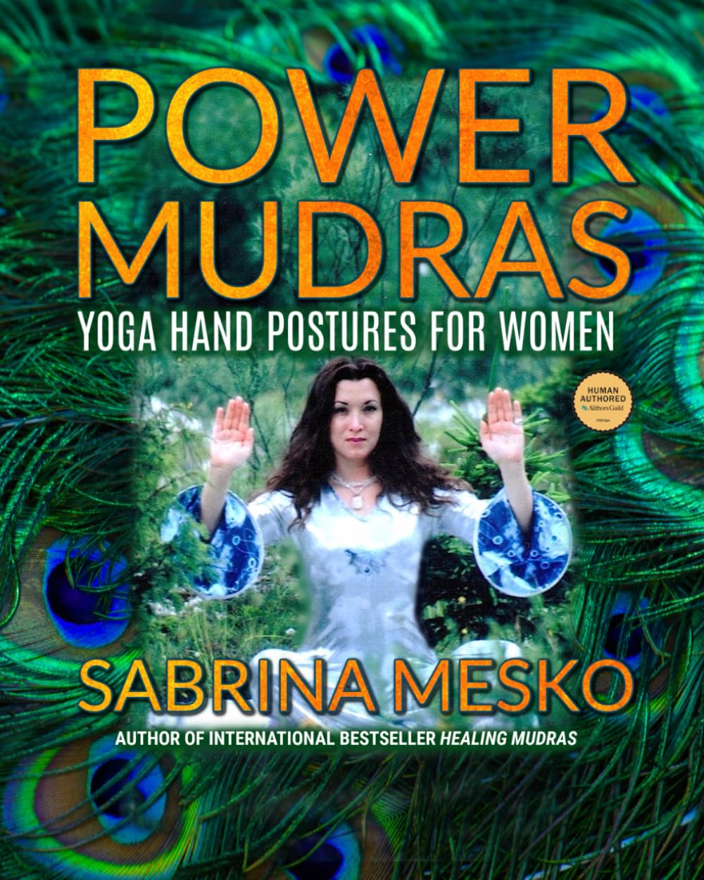 Power Mudras: Yoga Hand Postures for Women - New Edition