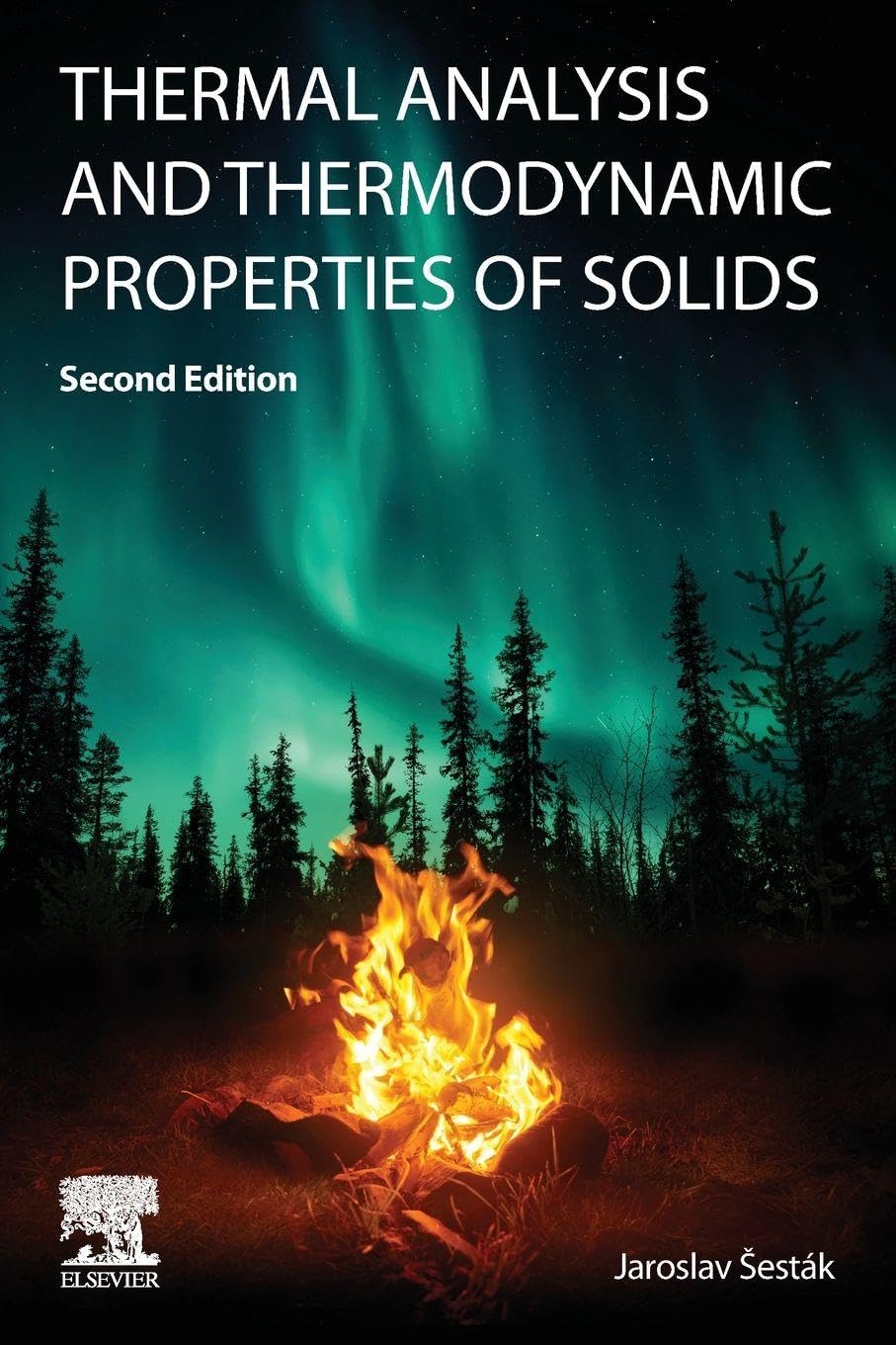 Thermal Analysis and Thermodynamic Properties of Solids Sestak Paperback 2e