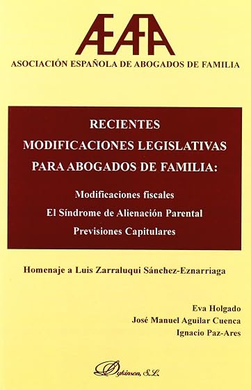 Recientes Modificaciones Legislativas para Abogados de Familia