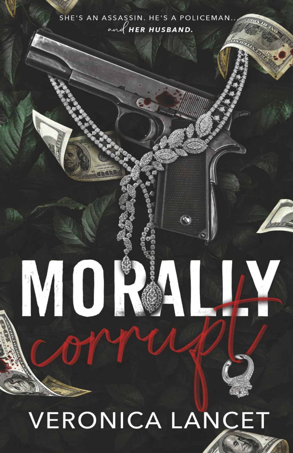 Morally Corrupt (Morally Questionable)
