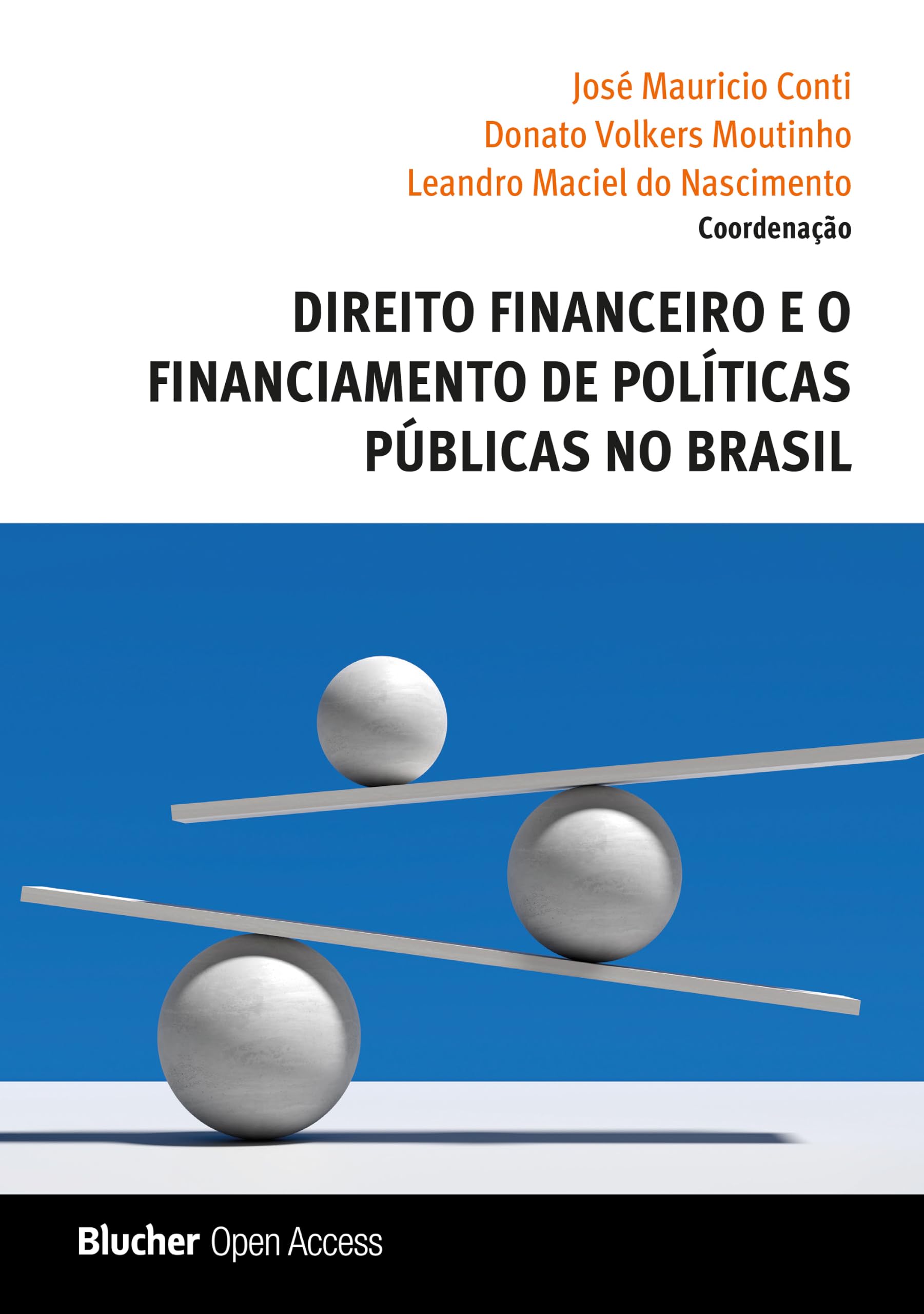 Capa de Direito financeiro e o financiamento de políticas públicas no Brasil