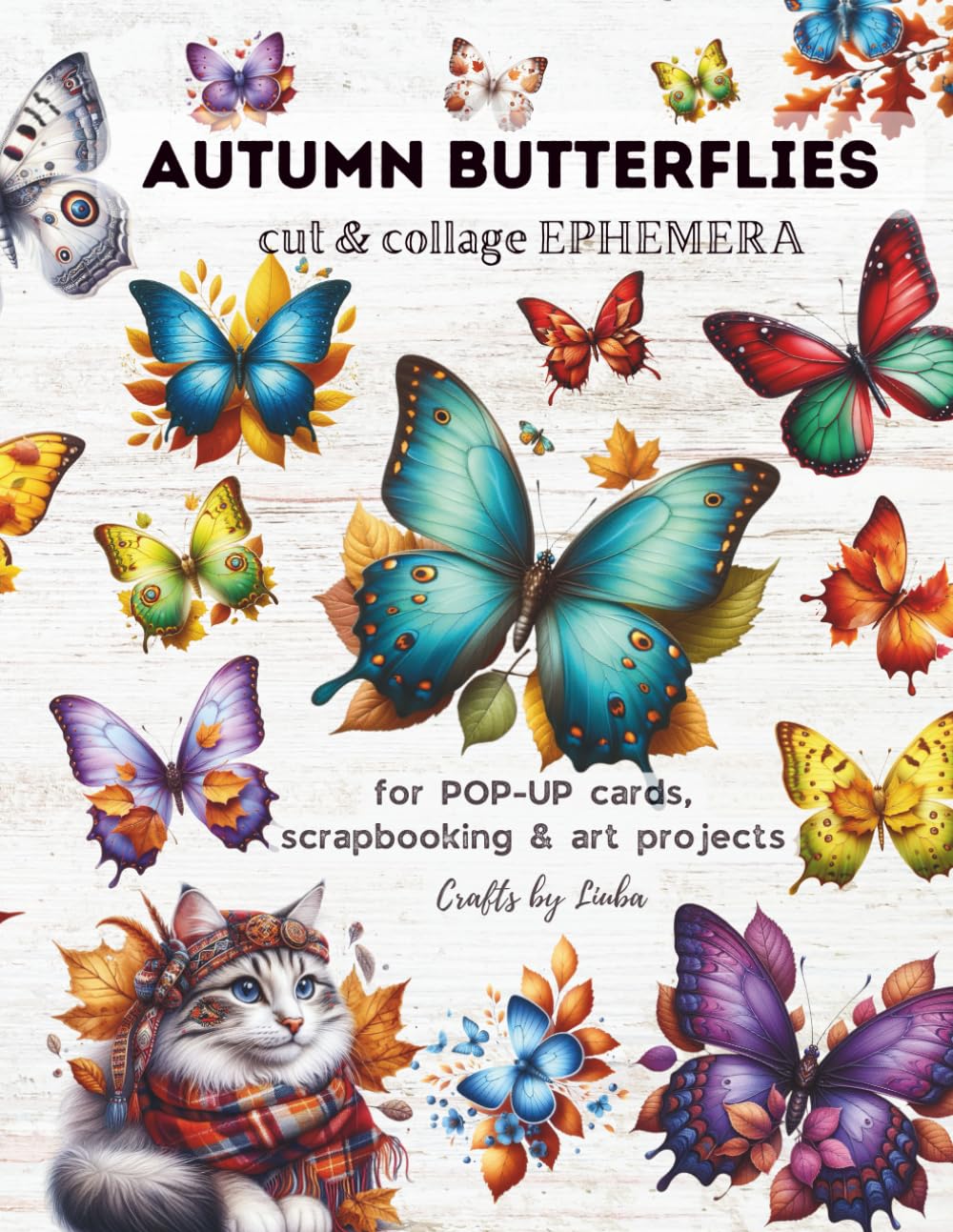 AUTUMN BUTTERFLIES, Cut & Collage Ephemera: Ideal for POP-UP cards, scrapbooking or art Projects