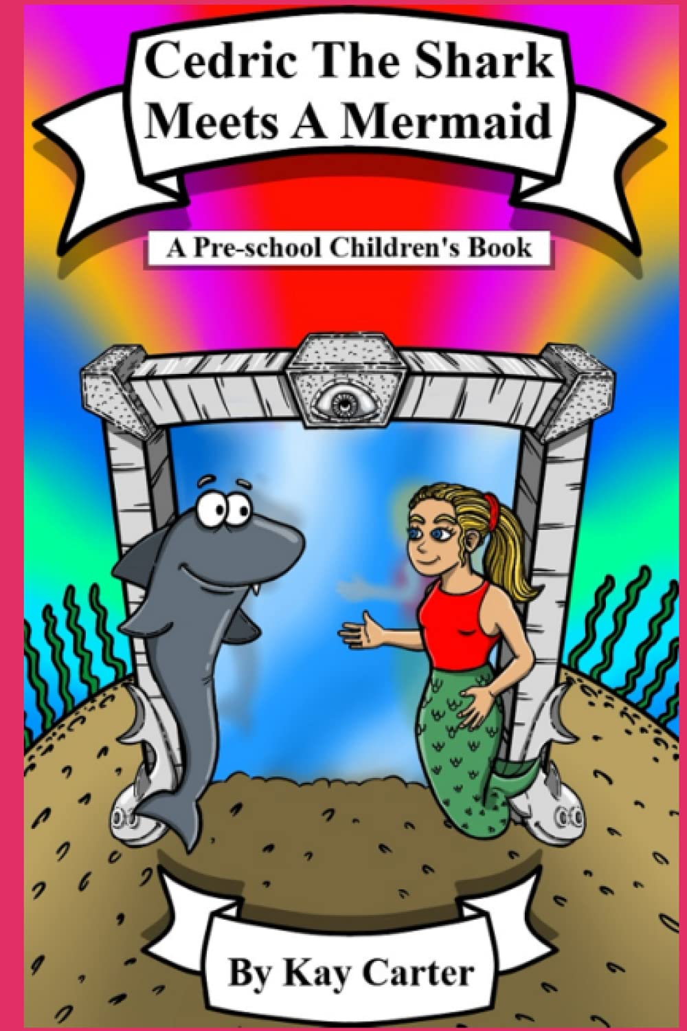 Cedric The Shark Meets A Mermaid: Pre-school children's books (Bedtime Stories For Children)