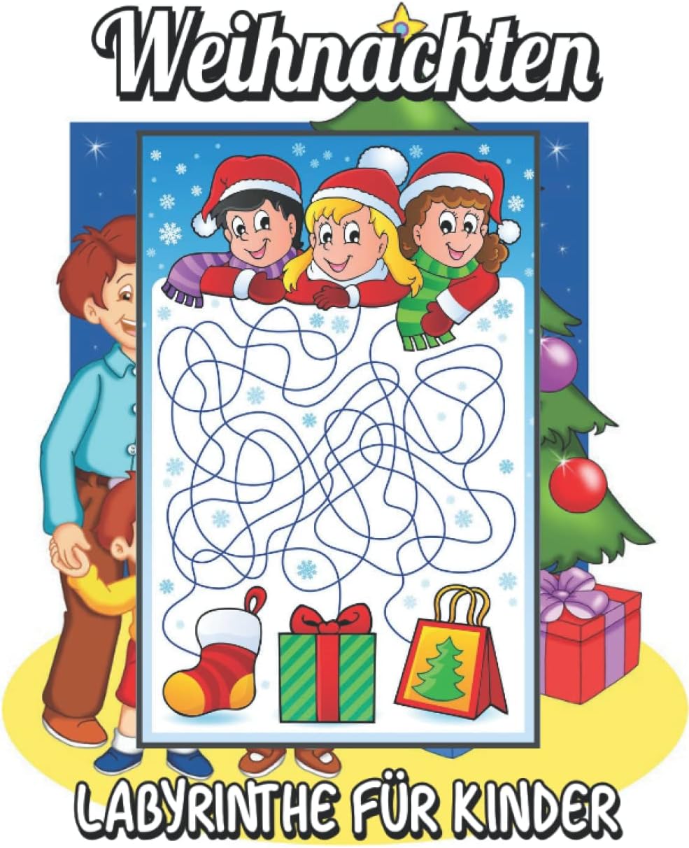 Weihnachten Labyrinthe für Kinder: Weihnachts-Aktivitätsbuch für Kinder im Alter von
