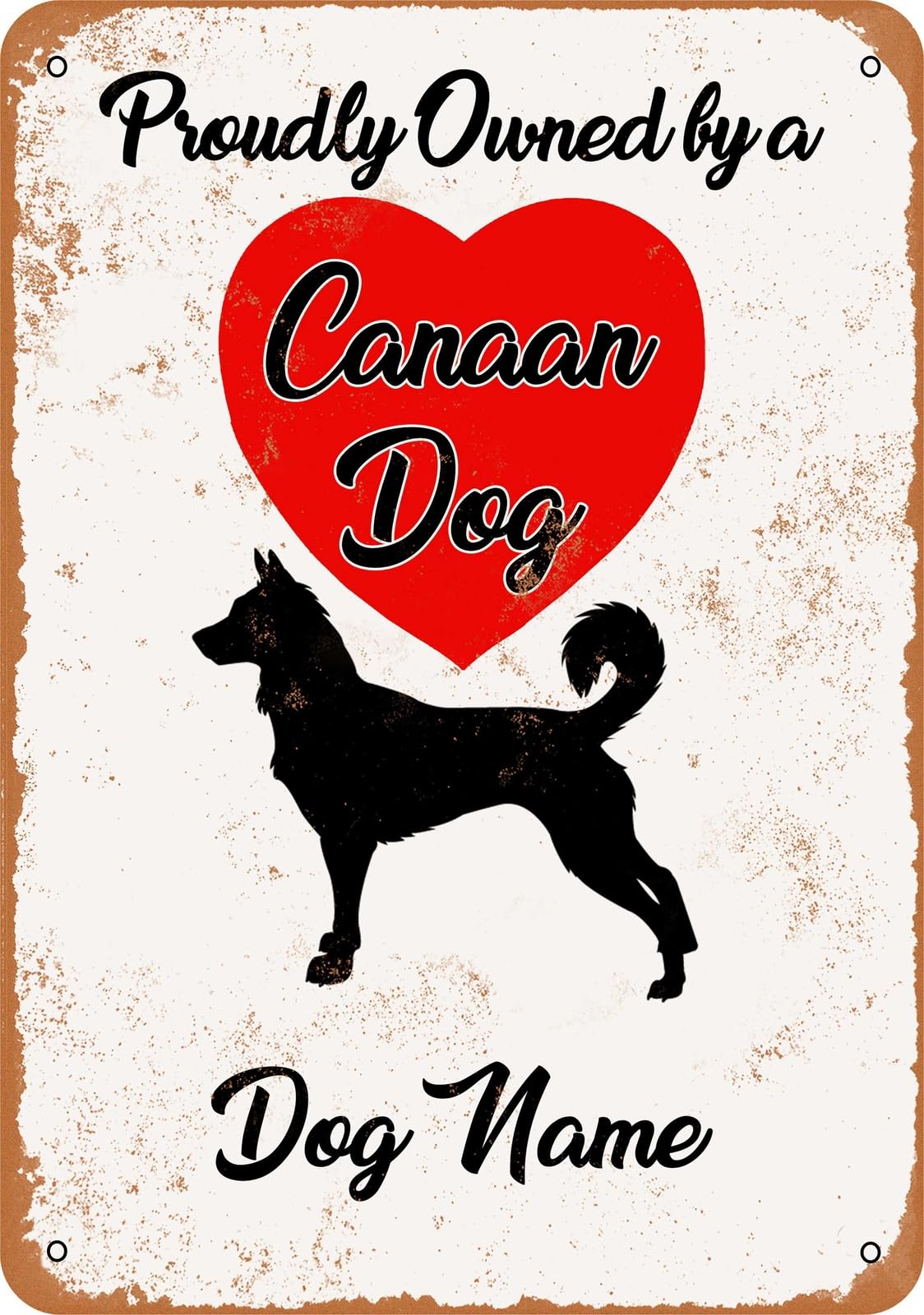 Miaomansenstore Metal Sign - Custom Dog Name - Canaan Dog - Vintage Look Home Decor