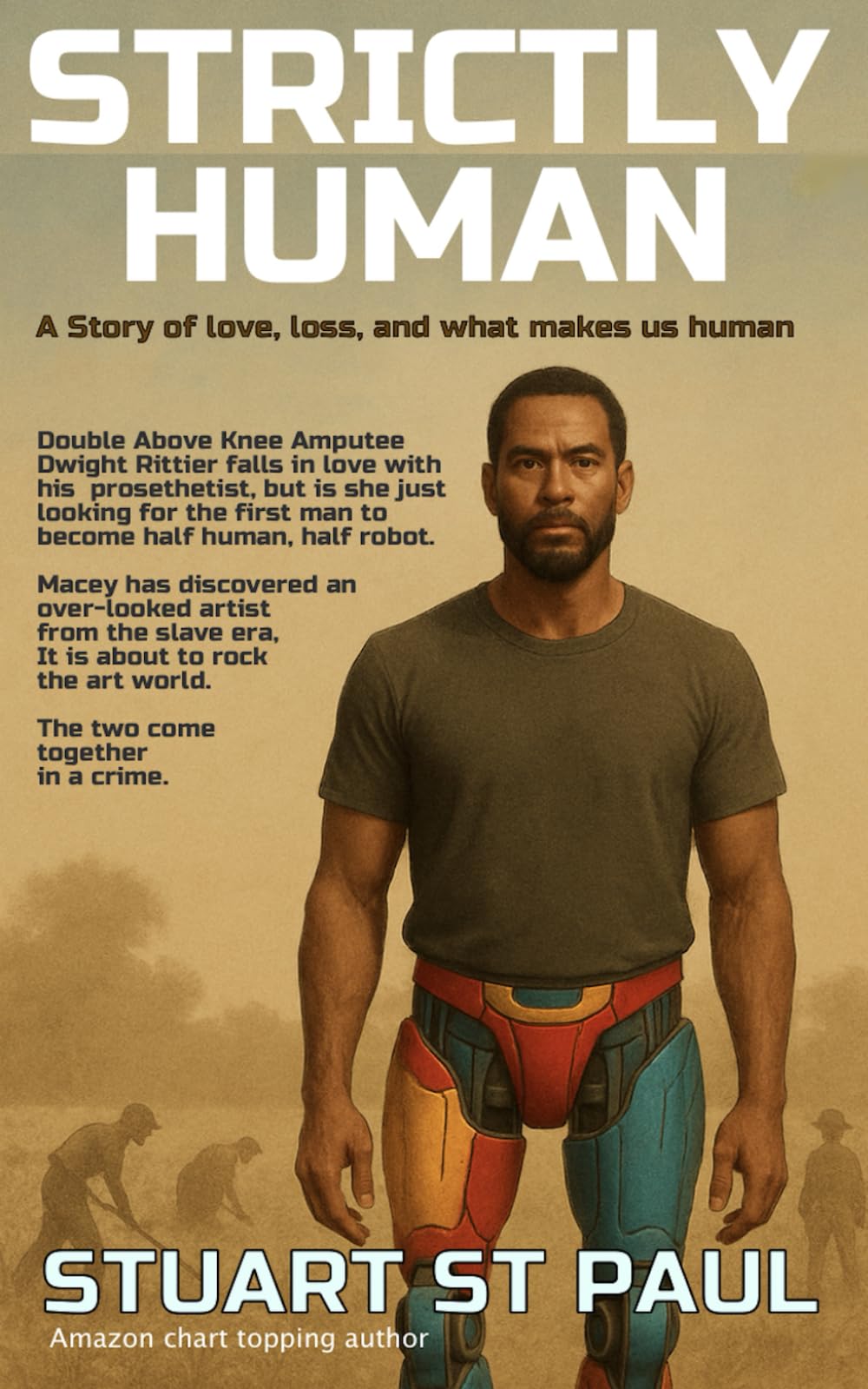 Strictly Human: A story of love, loss, and what makes us human (CSCI Cruise Ship Crime Investigators)