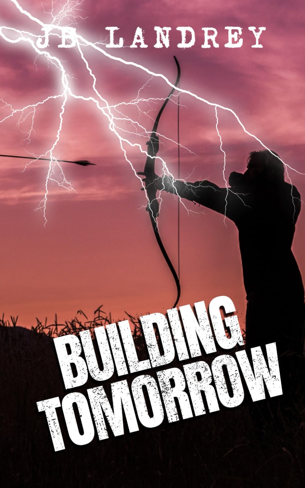 Building Tomorrow: A Post-Apocalyptic Survival Novel: 3 (Afterlife)