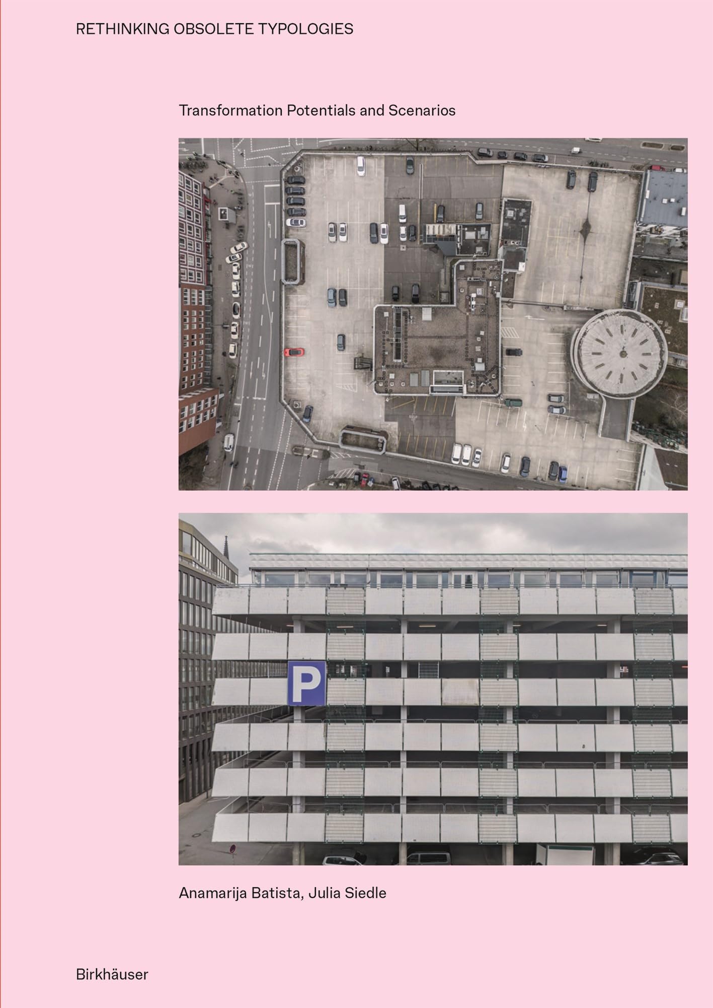 Rethinking Obsolete Typologies solution obsolescence architecturale et batiment