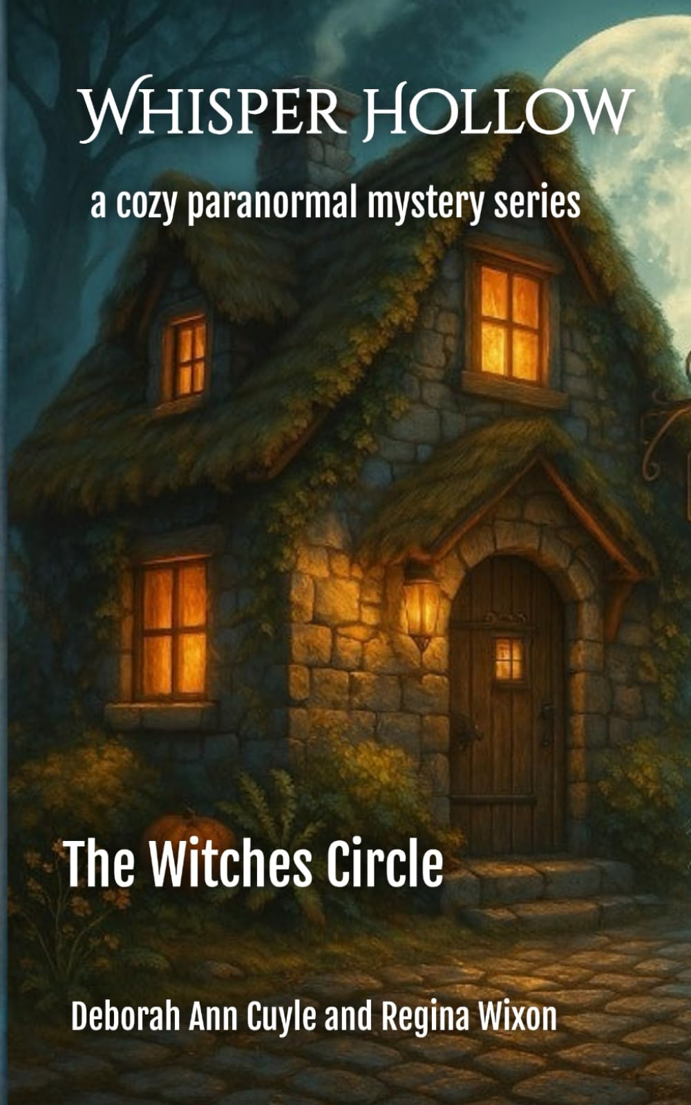 The Witches Circle (Whisper Hollow Cozy Paranormal Series)