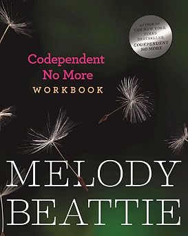 Codependent No More Workbook