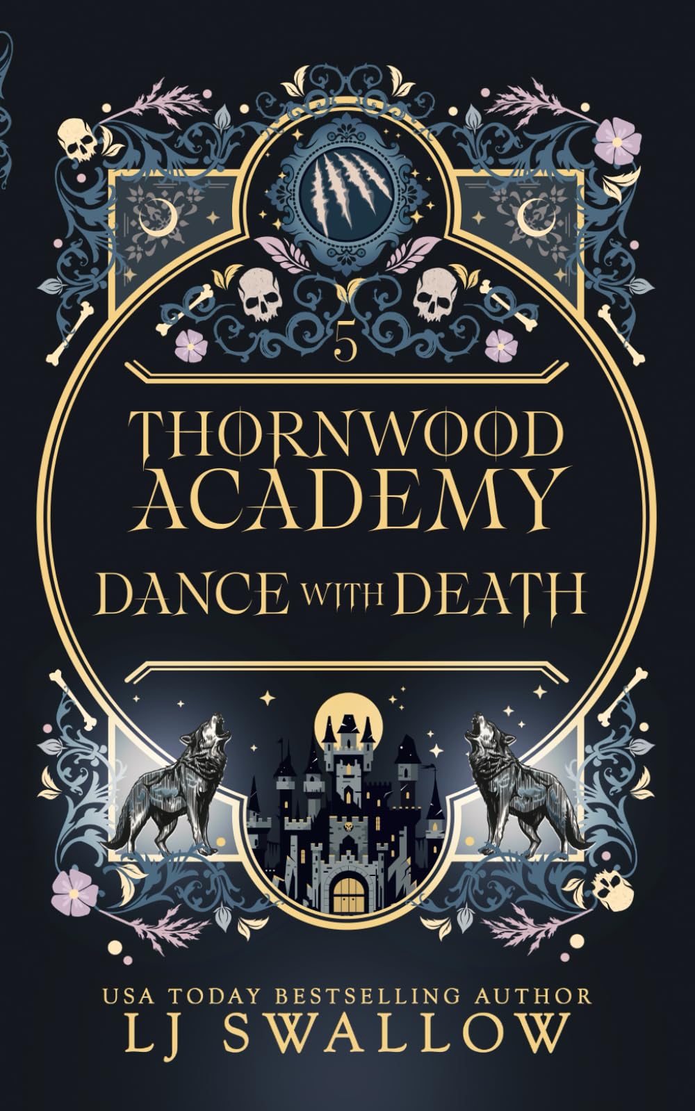 Thornwood Academy 5: Dance With Death