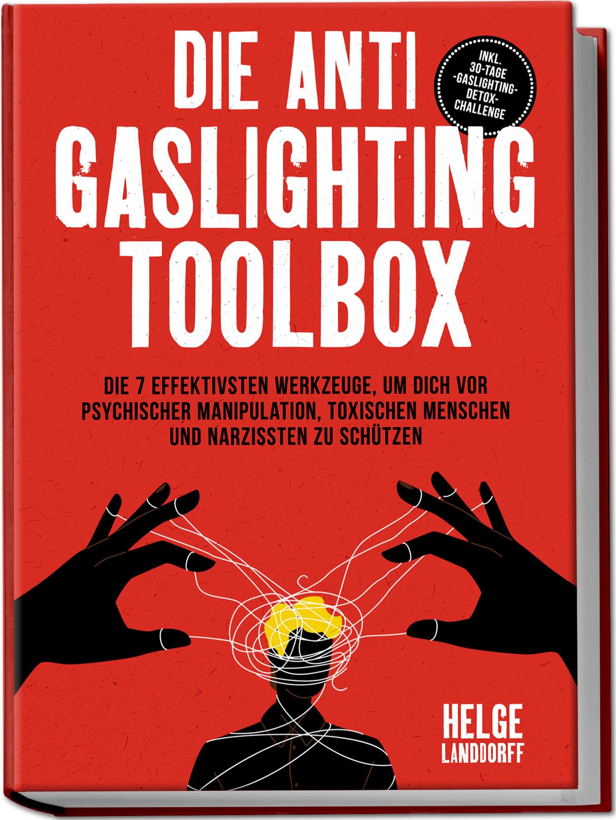 Die Anti Gaslighting Toolbox