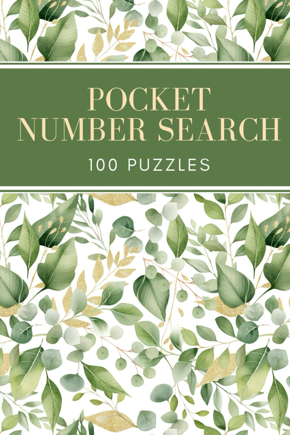 Pocket Number Search: 100 Puzzles - Compact and Travel Size 4x6 Inches - Volume 2