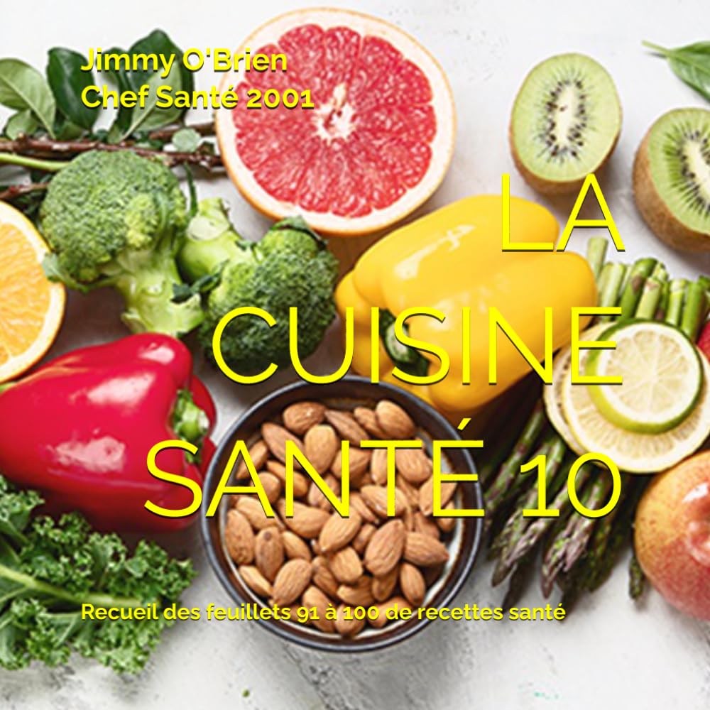 LA CUISINE SANTÉ 10