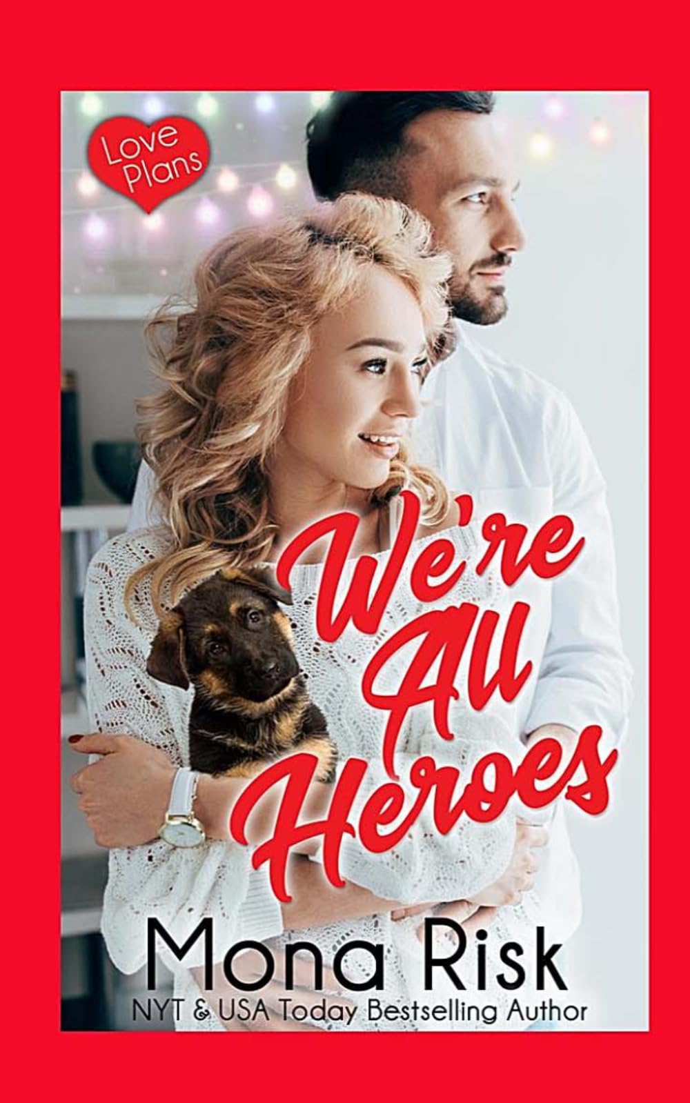 We're All Heroes (Love Plans)