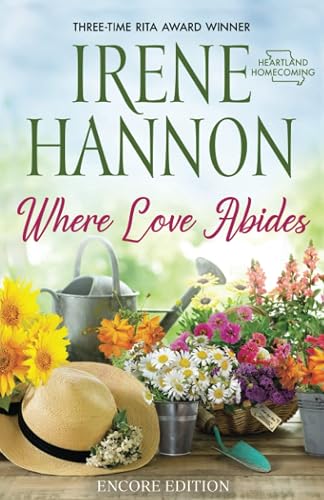 Where Love Abides: Encore Edition