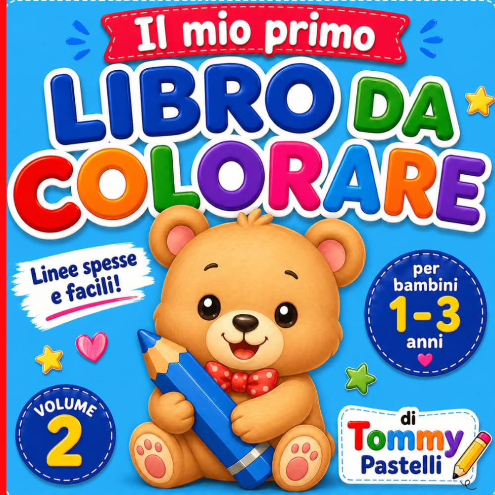 Libro da Colorare per Bambini 1-3 Anni: Animali Facili – Volume 2: Disegni semplici con linee spesse per imparare, colorare e divertirsi | Perfetto per le prime manine