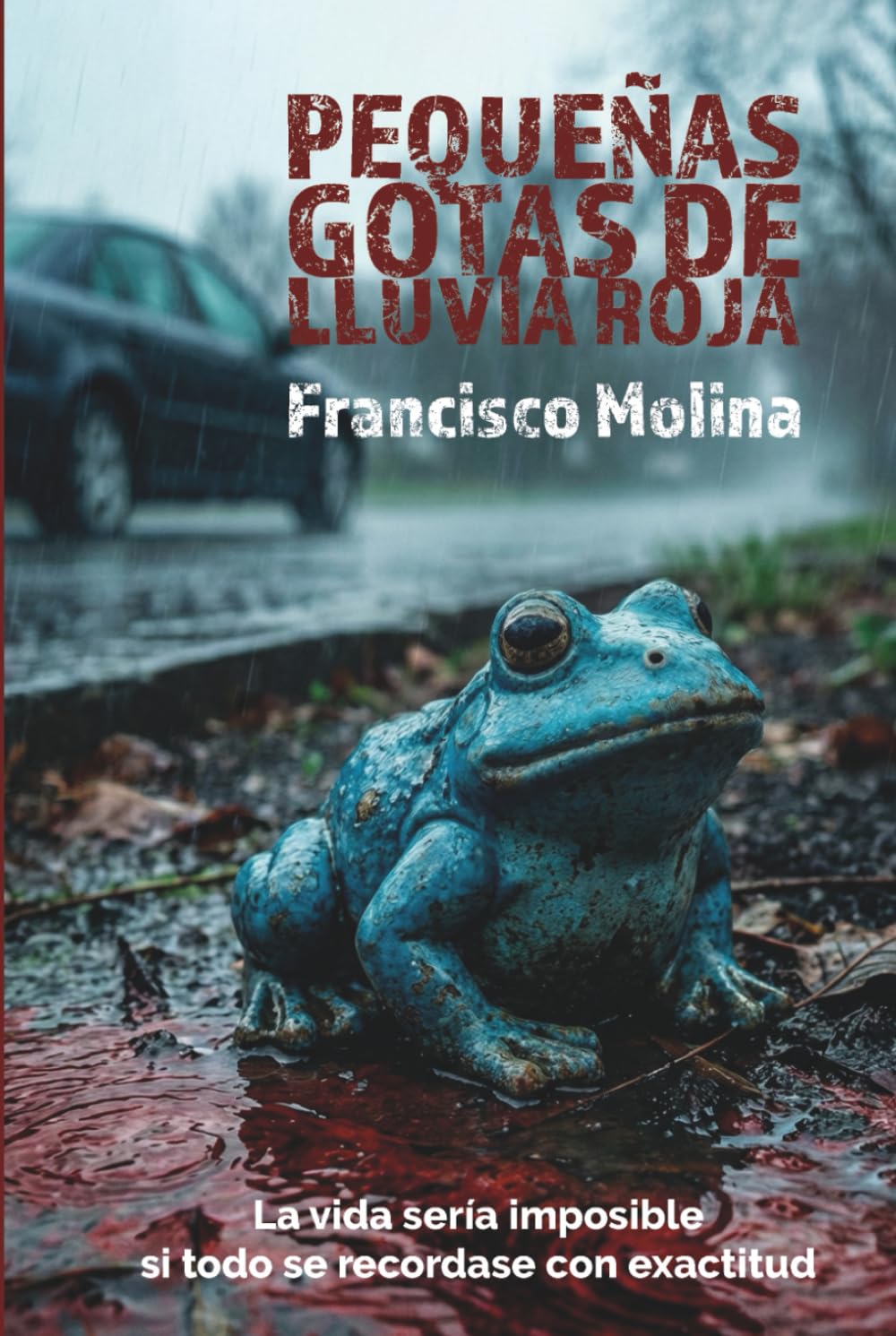 PEQUEÑAS GOTAS DE LLUVIA ROJA