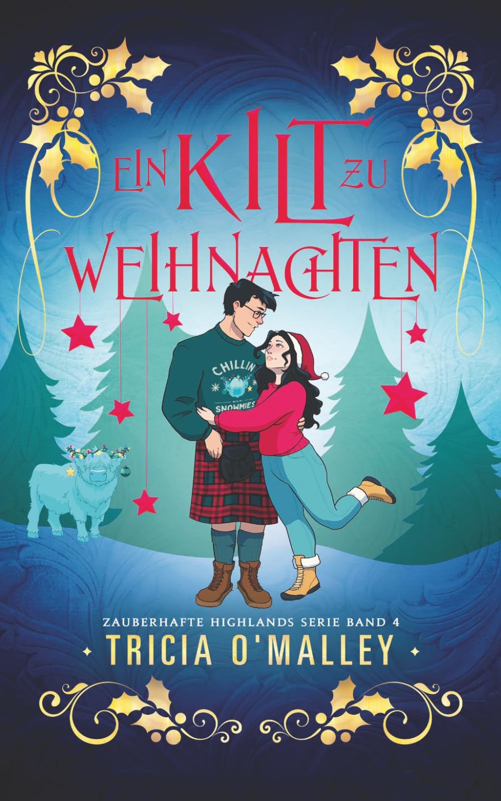 Ein Kilt zu Weihnachten (Zauberhafte Highlands)