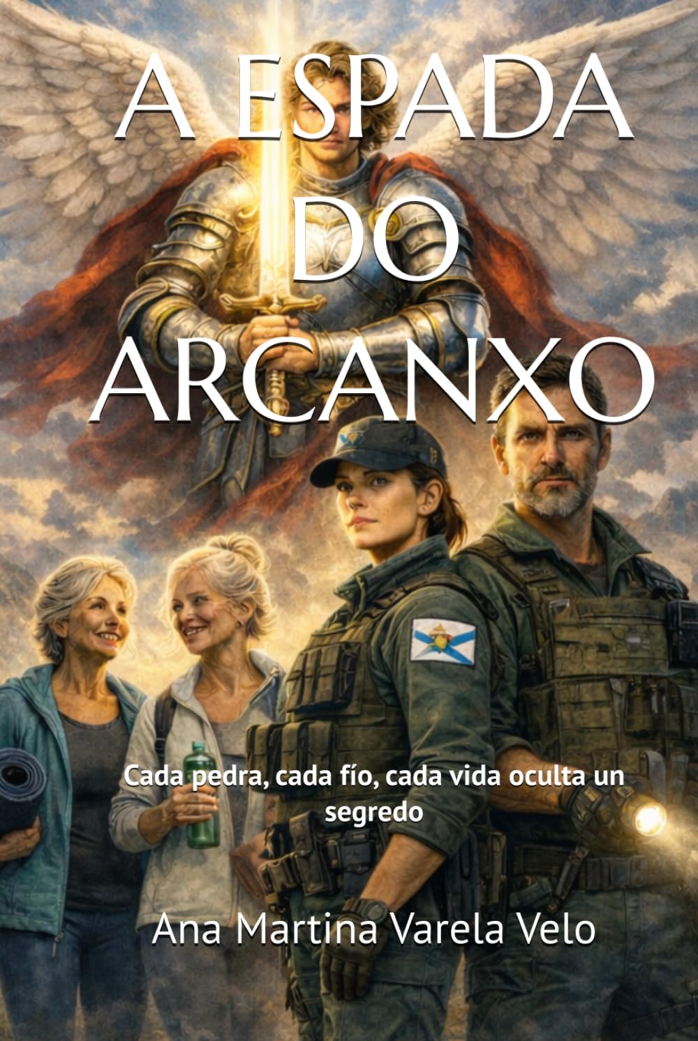 A ESPADA DO ARCANXO: Cada pedra, cada fío, cada vida oculta un segredo