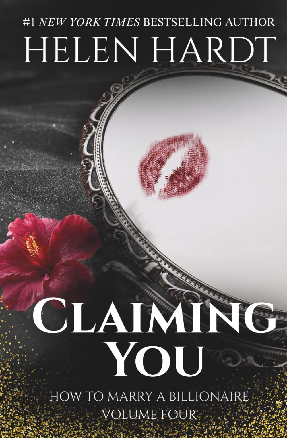 Claiming You: How to Marry a Billionaire Four: 4