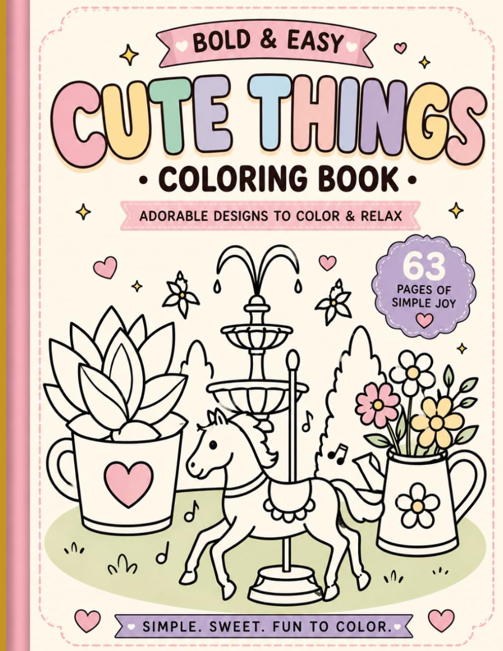 Everyday Cute Things Bold and Easy Coloring Book
