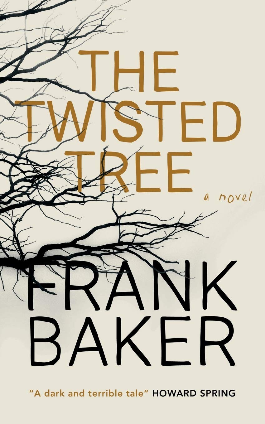 Buy The Twisted Tree (Valancourt 20th Century Classics) — BookShops.in